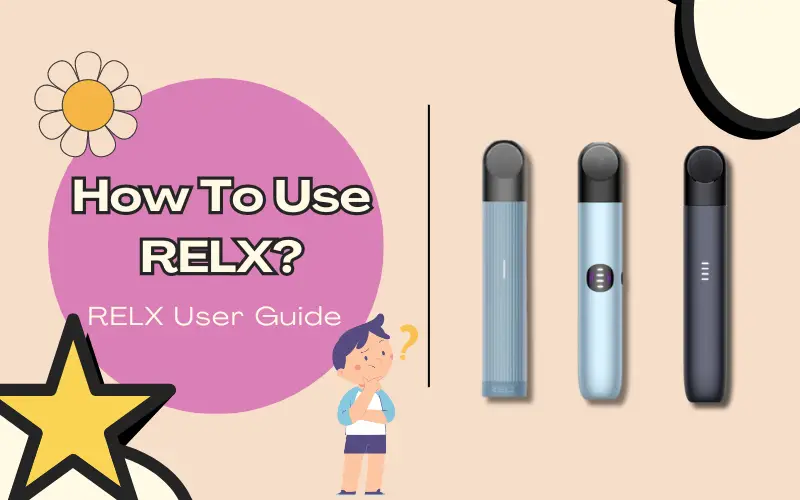 Top Tips for First-Time RELX Users 2 Top Tips for First-Time RELX Users
